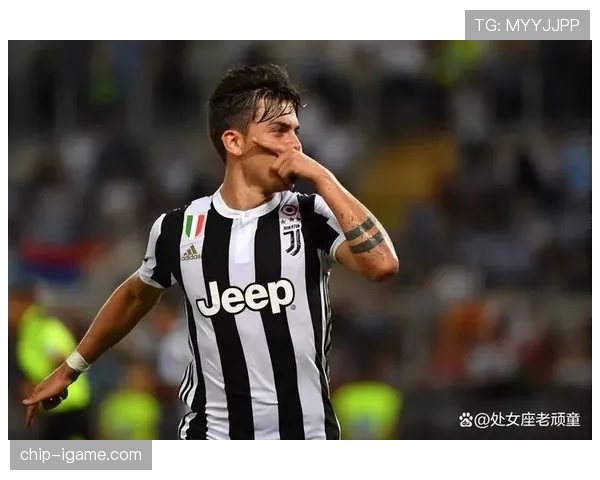 迪巴拉状态回暖引关注，球场表现与商业影响力双线闪耀